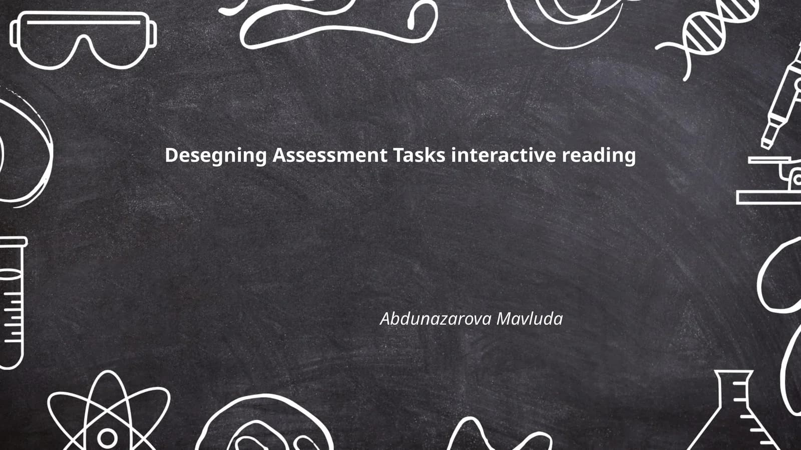 Desegning Assessment Tasks interactive reading