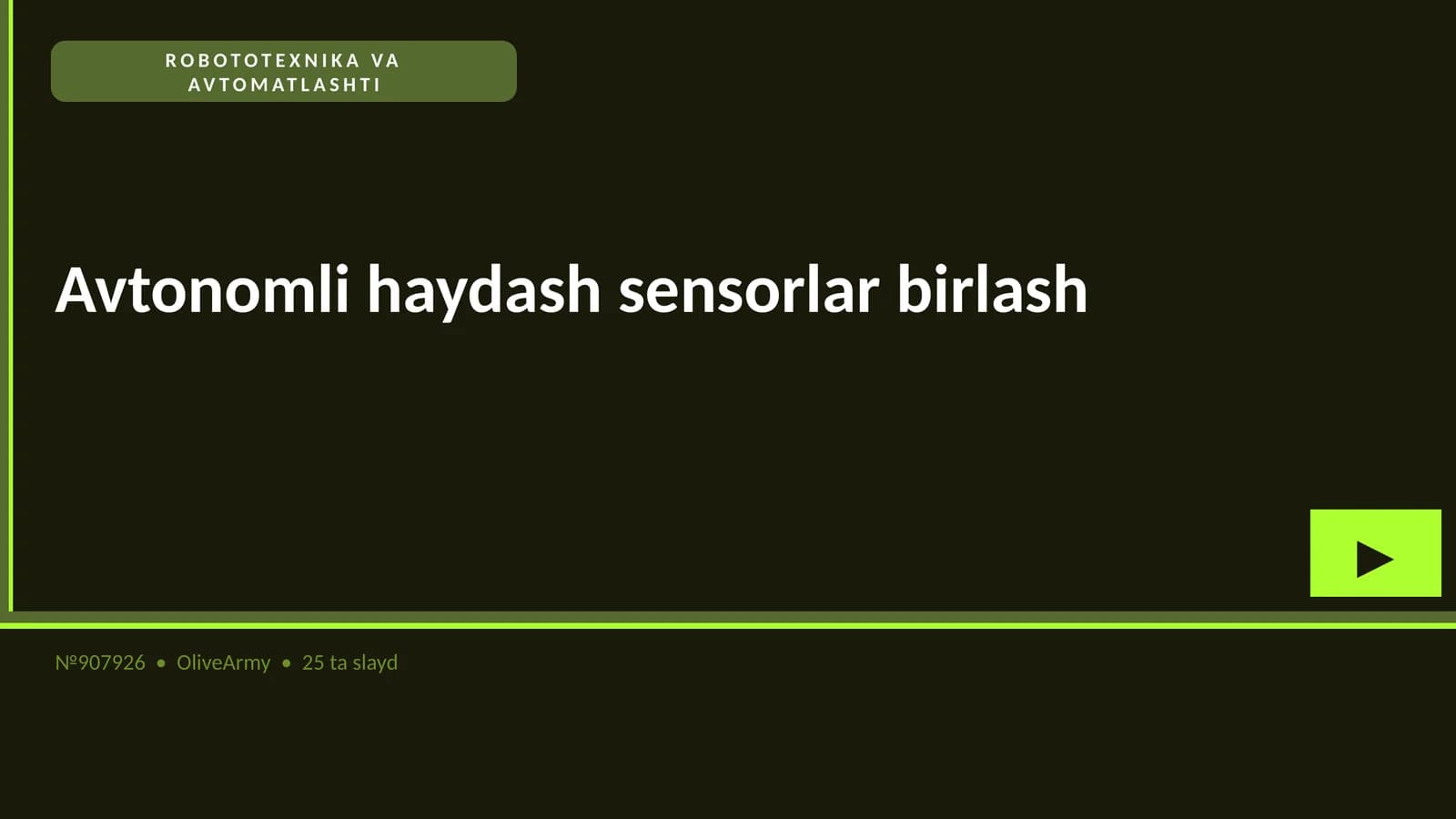 AVTONOMLI HAYDASH SENSORLAR BIRLASH