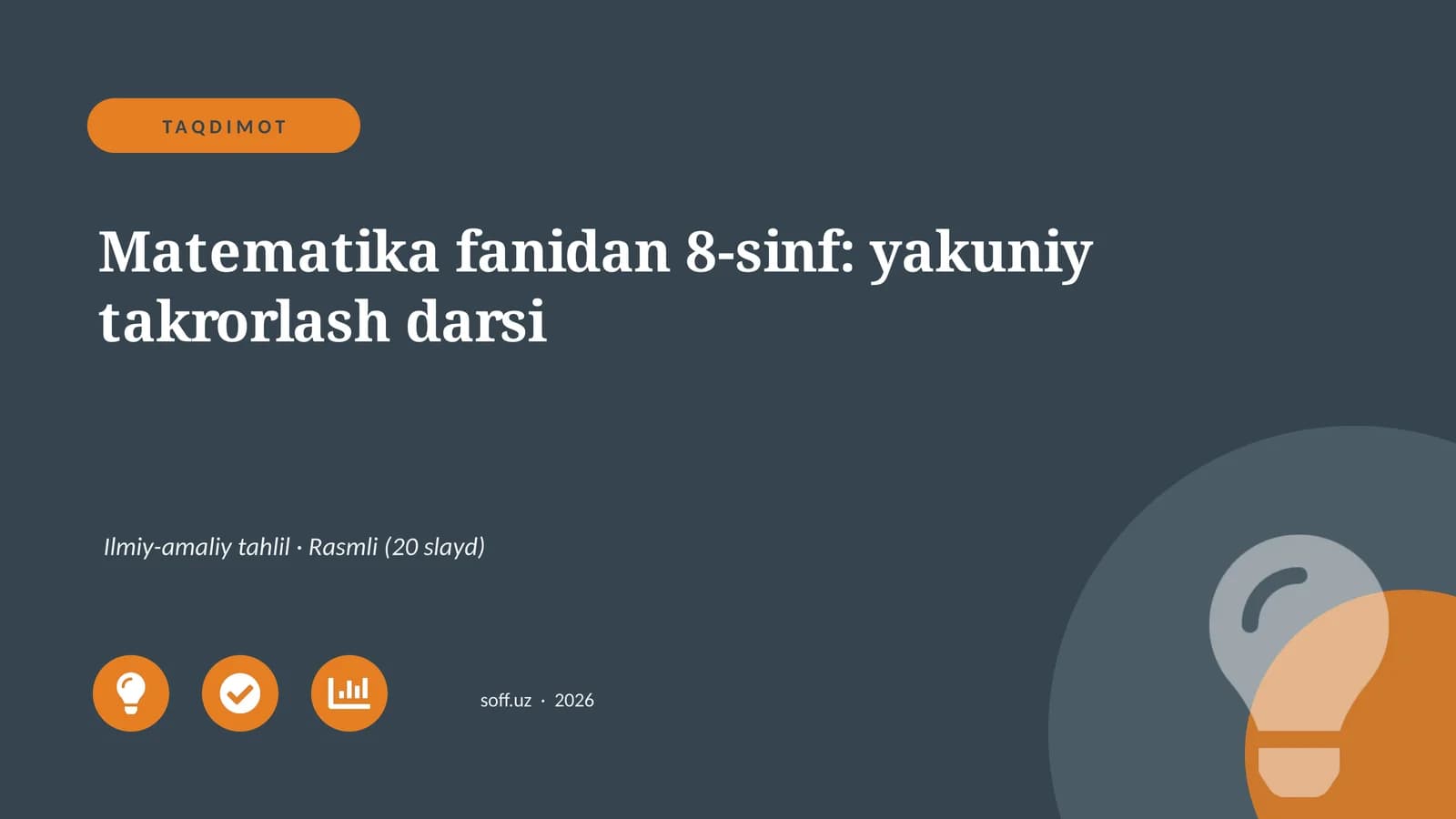 Matematika fanidan 8-sinf: yakuniy takrorlash darsi