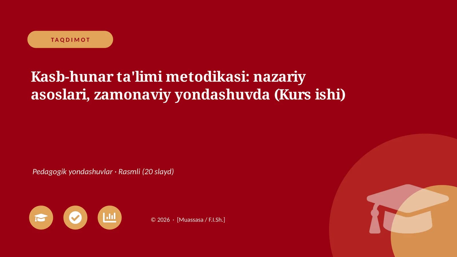 Kasb-hunar ta'limi metodikasi: nazariy asoslari, zamonaviy yondashuvda (Kurs ishi)