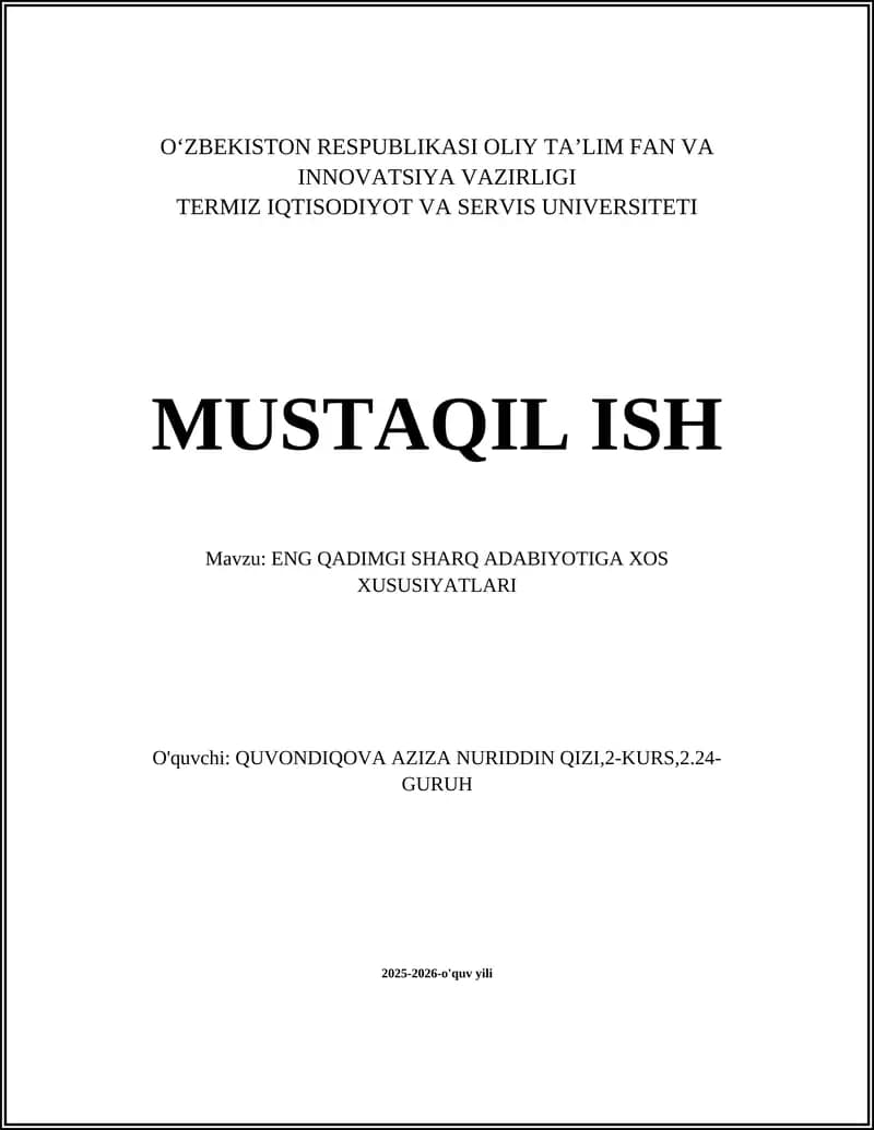 ENG QADIMGI SHARQ ADABIYOTIGA XOS XUSUSIYATLARI