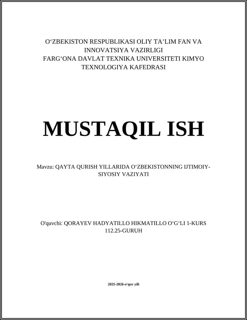 QAYTA QURISH YILLARIDA OʻZBEKISTONNING IJTIMOIY-SIYOSIY VAZIYATI