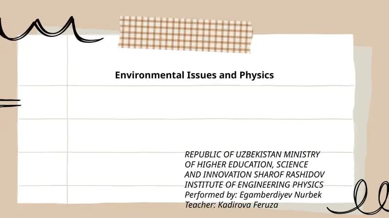 Environmental Issues and Physics