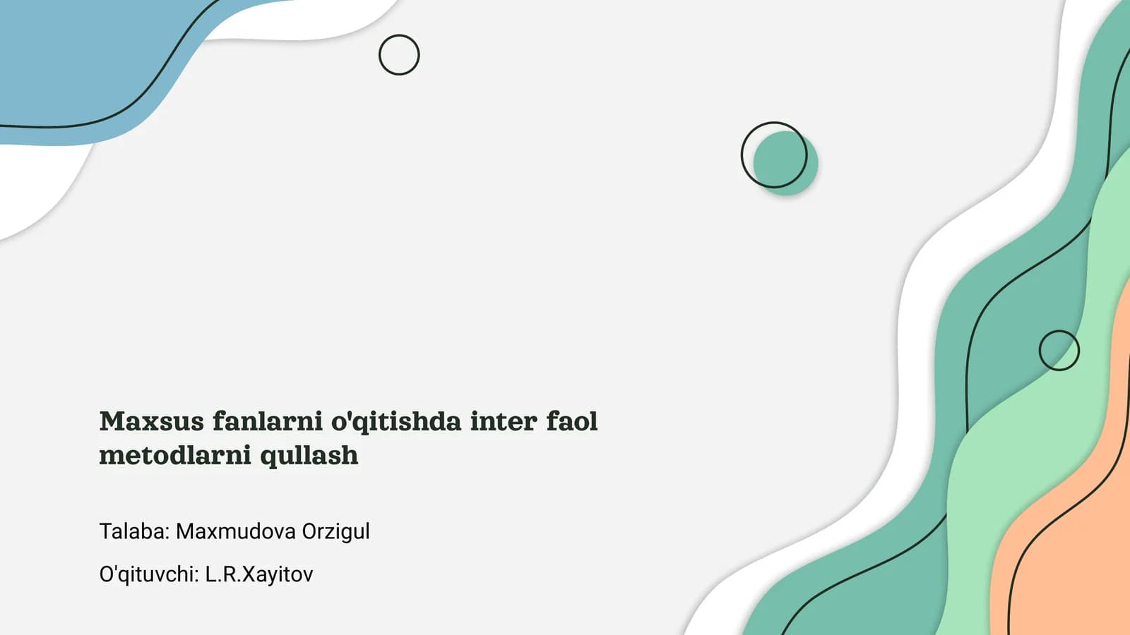 Maxsus fanlarni o'qitishda interfaol metodlarni qullash