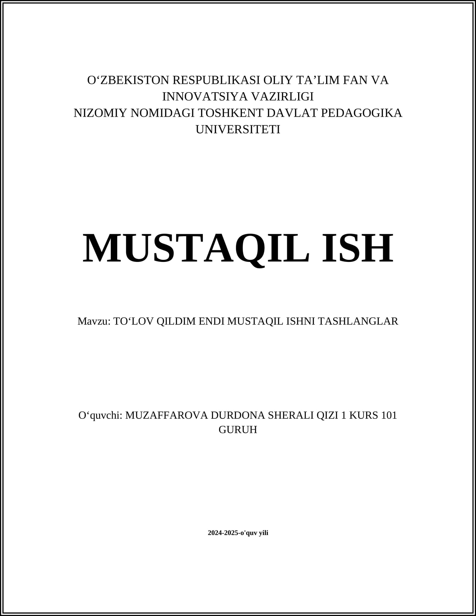 TOʻLOV QILDIM ENDI MUSTAQIL ISHNI TASHLANGLAR