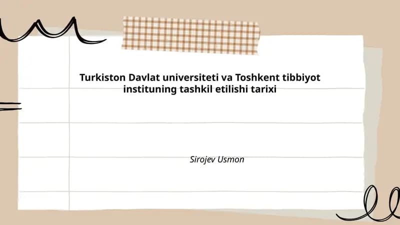 Turkiston Davlat universiteti va Toshkent tibbiyot institutining tashkil etilishi tarixi