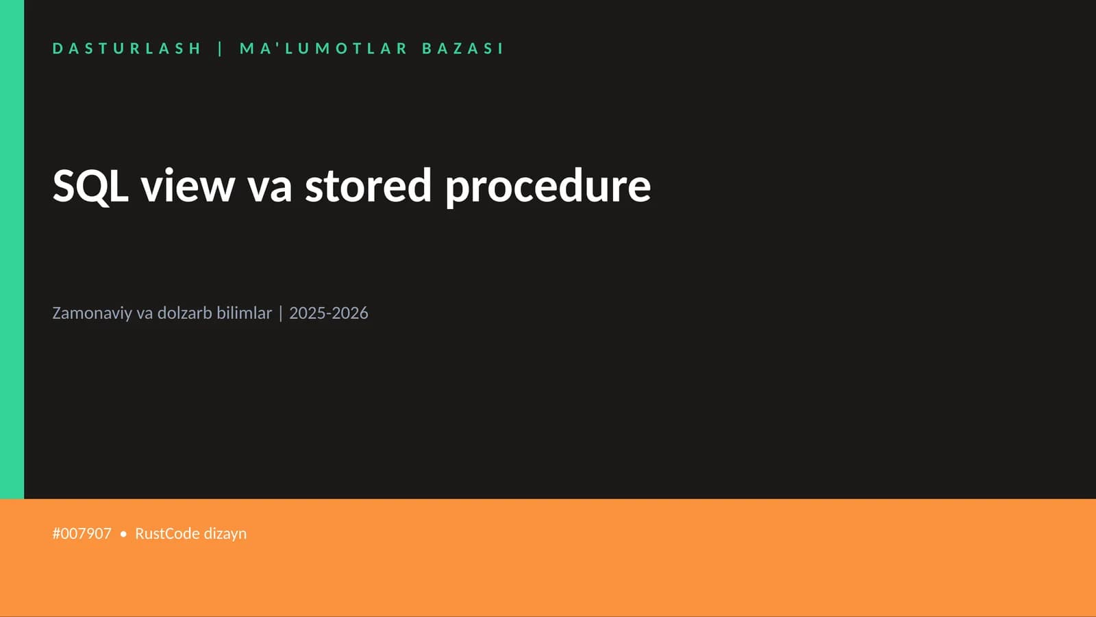 SQL view va stored procedure