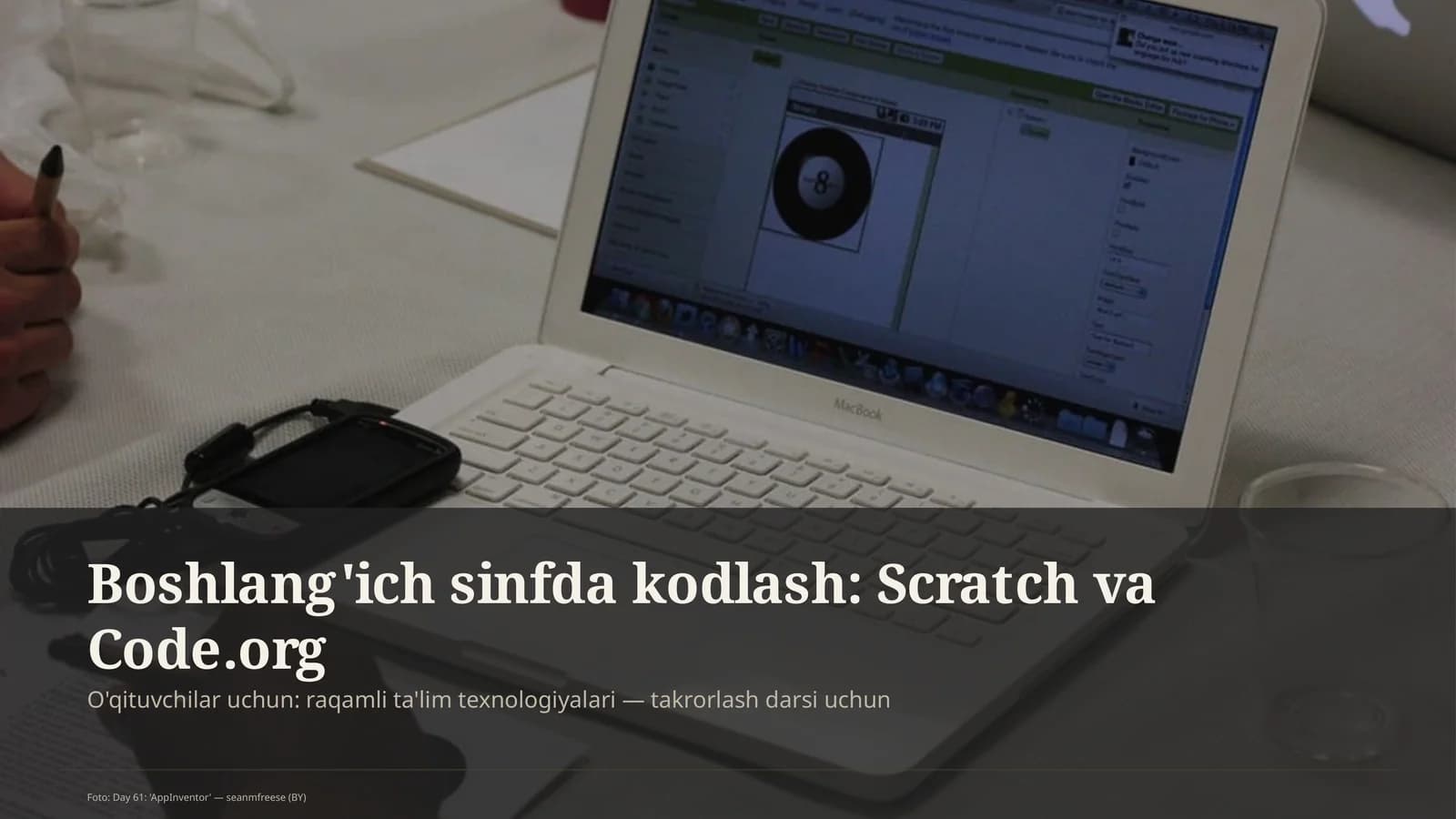 Boshlang'ich sinfda kodlash: Scratch va Code.org