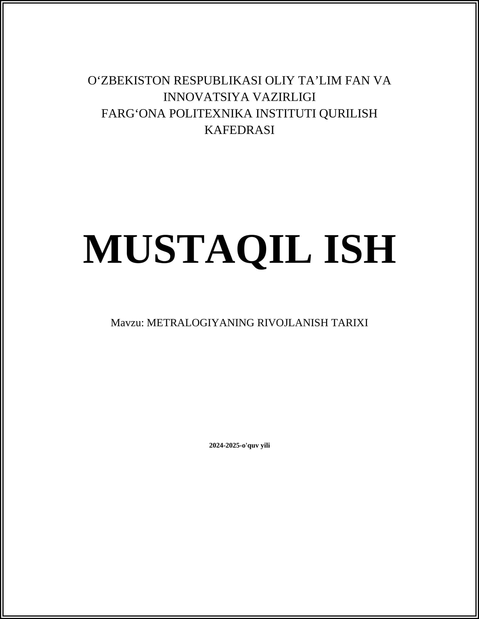 METRALOGIYАNING RIVOJLANISH TARIXI