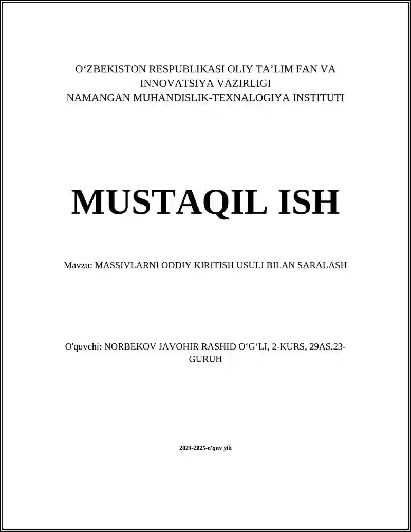 MASSIVLARNI ODDIY KIRITISH USULI BILAN SARALASH