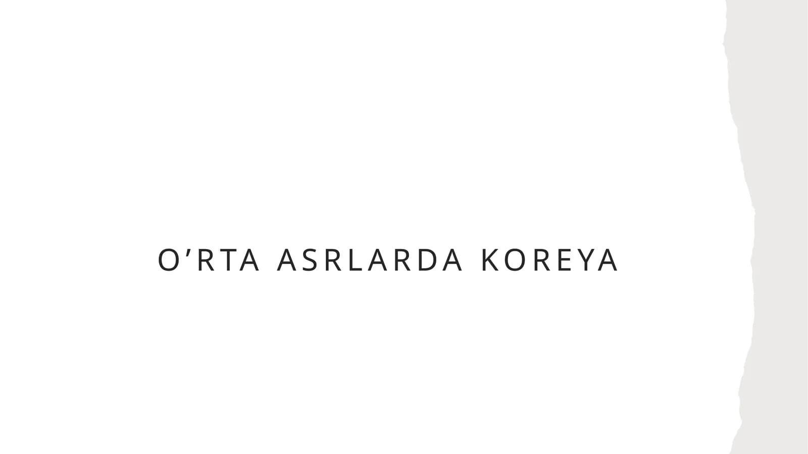 O’RTA ASRLARDA KOREYA
