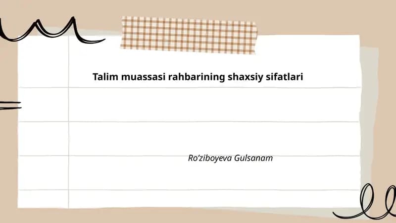 Talim muassasi rahbarining shaxsiy sifatlari