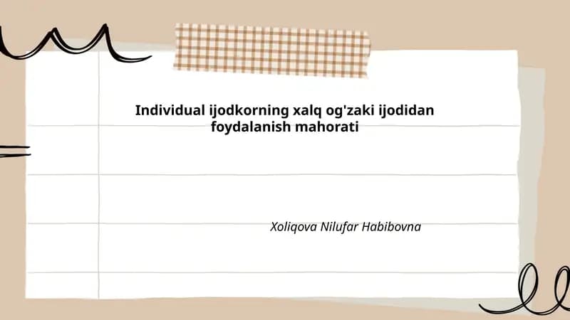 Individual ijodkorning xalq og'zaki ijodidan foydalanish mahorati