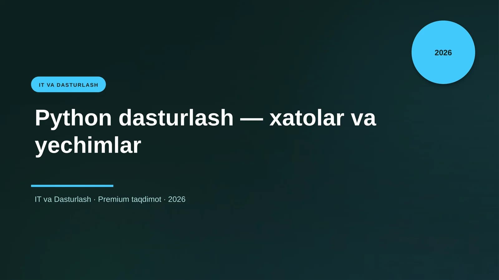 Python dasturlash — xatolar va yechimlar