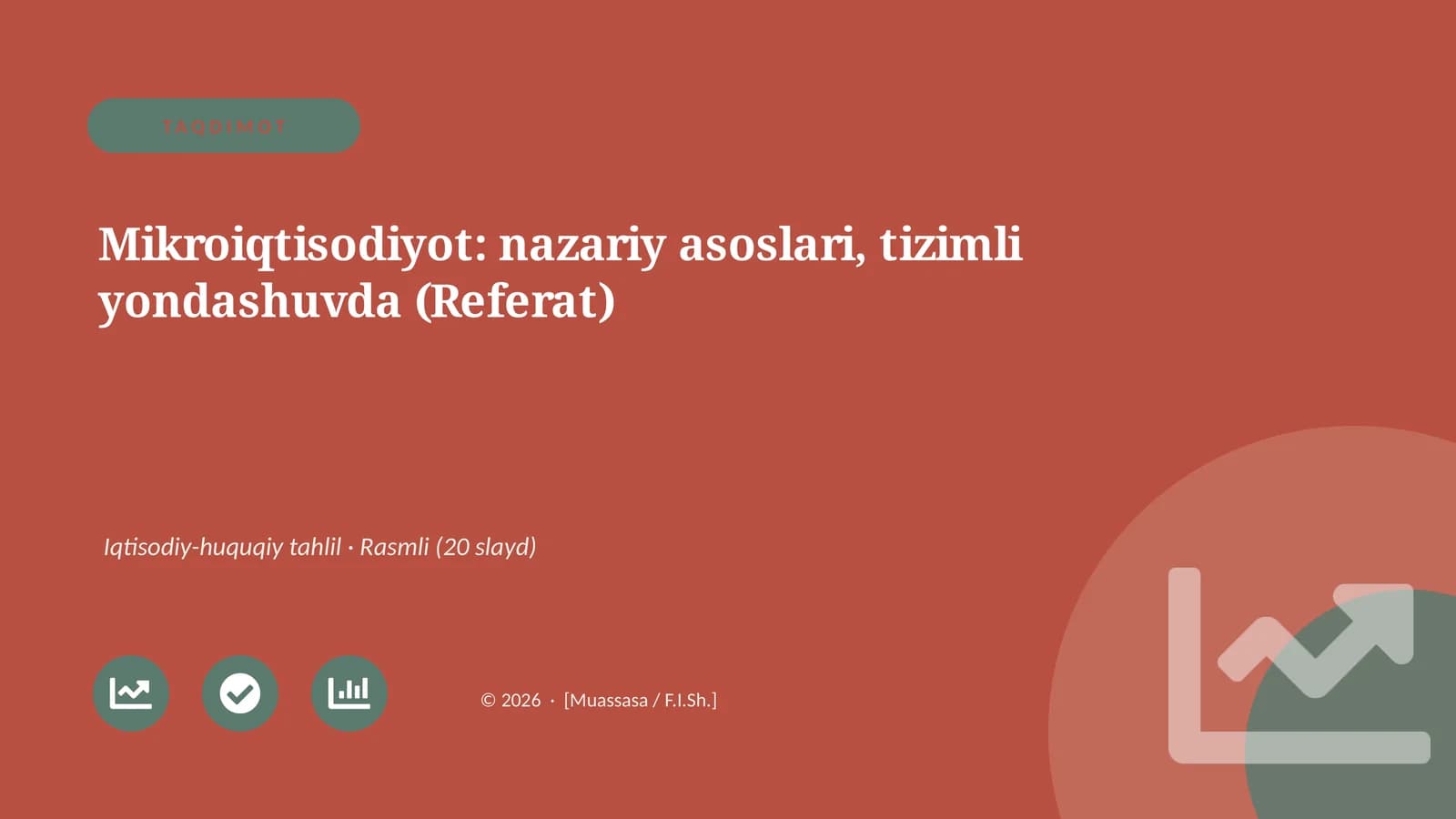 Mikroiqtisodiyot: nazariy asoslari, tizimli yondashuvda (Referat)