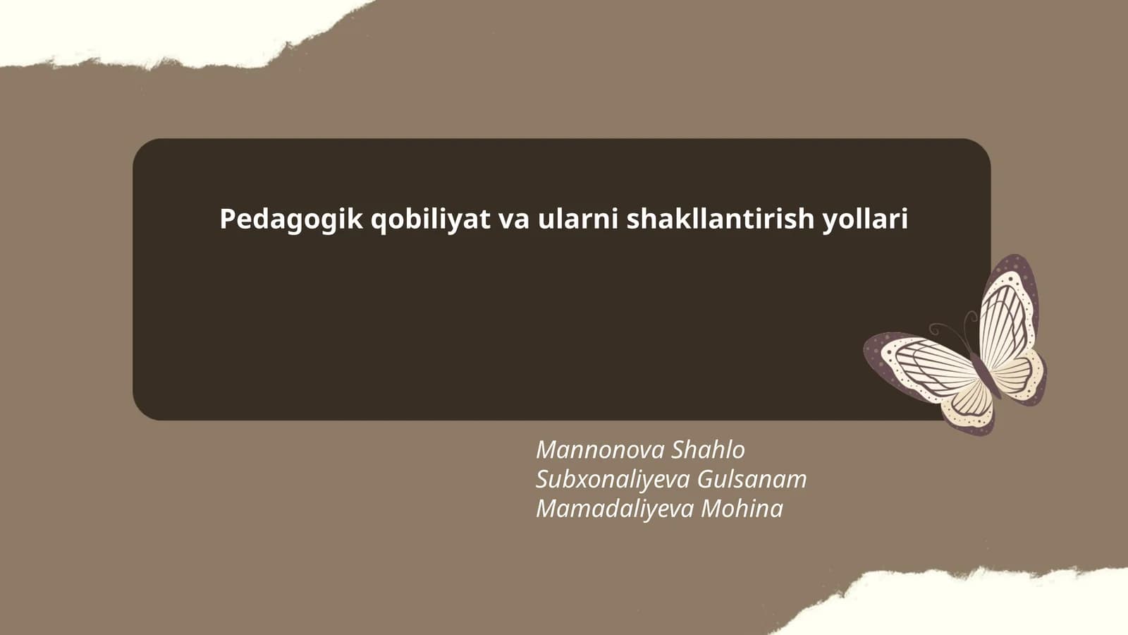 Pedagogik qobiliyat va ularni shakllantirish yollari