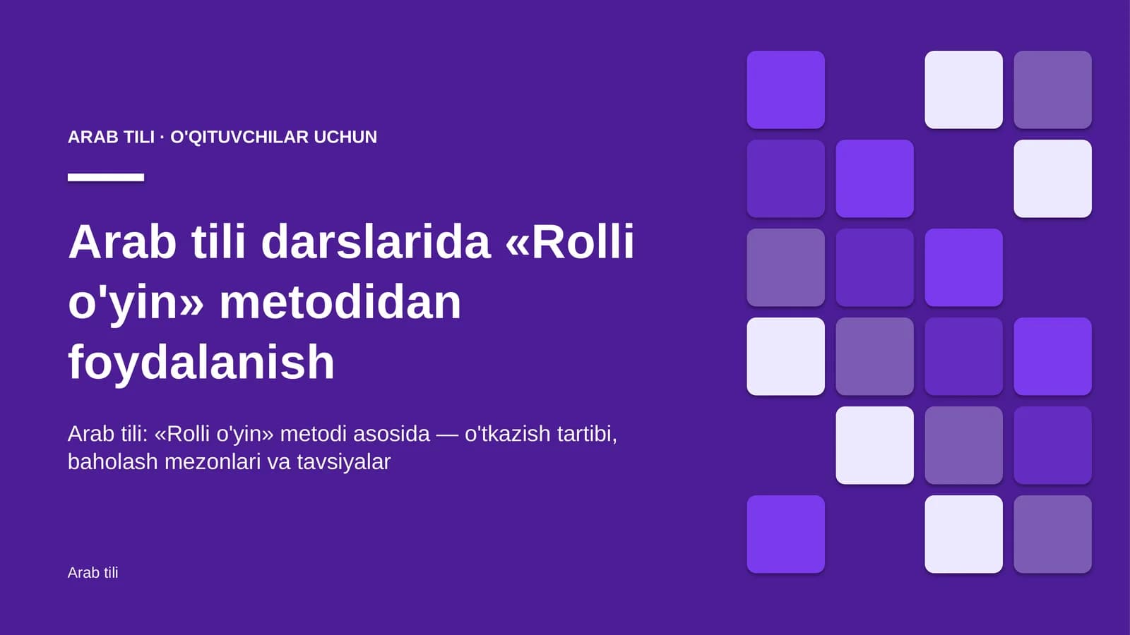 arab tili darslarida rolli o'yin metodidan foydalanish 2787