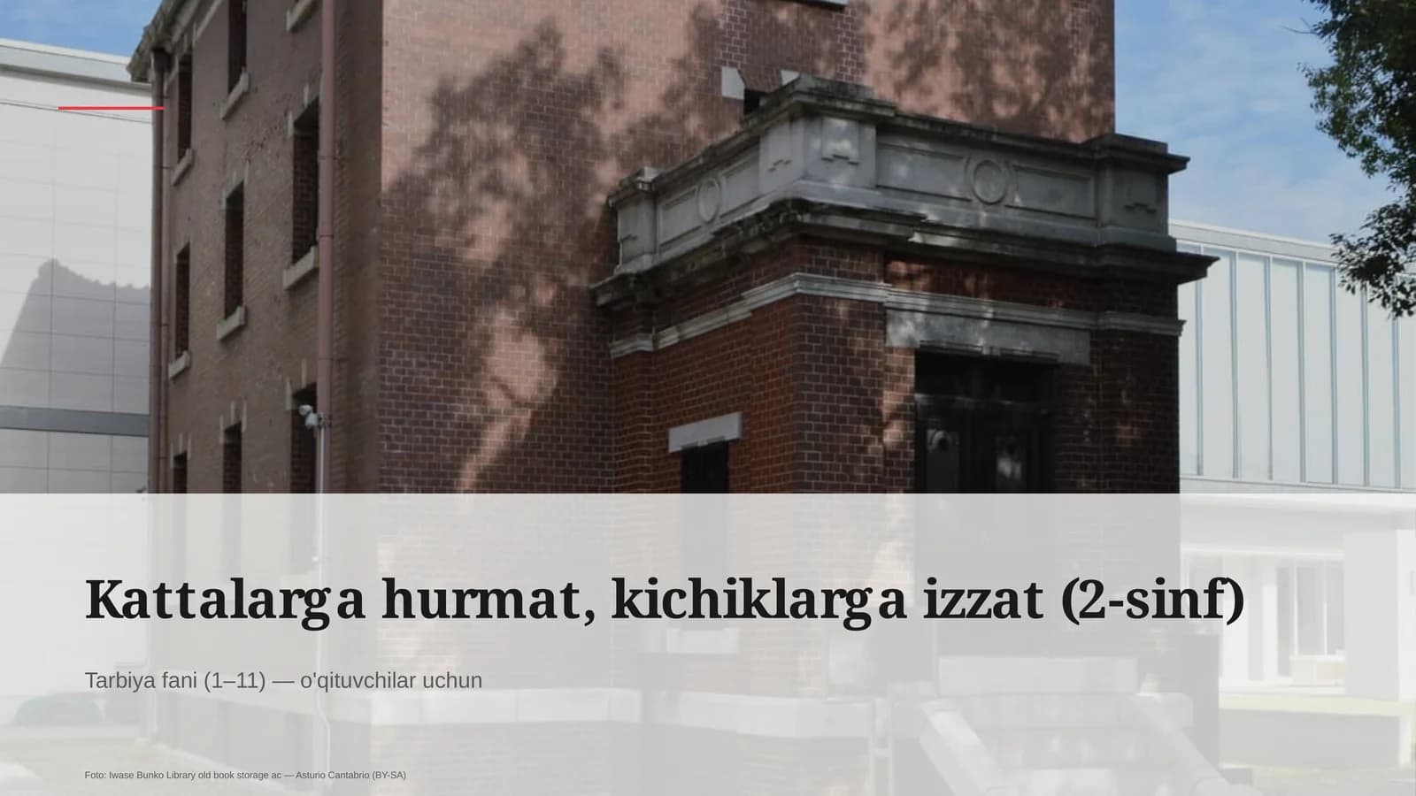 Kattalarga hurmat, kichiklarga izzat (2-sinf)