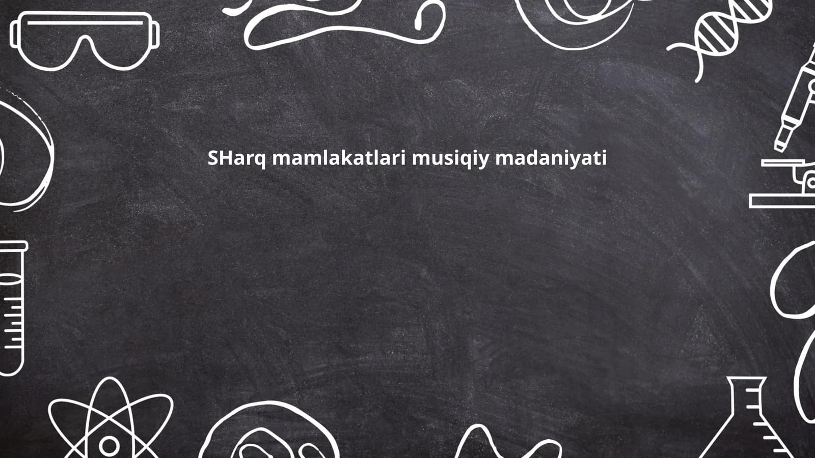 Sharq mamlakatlari musiqiy madaniyati