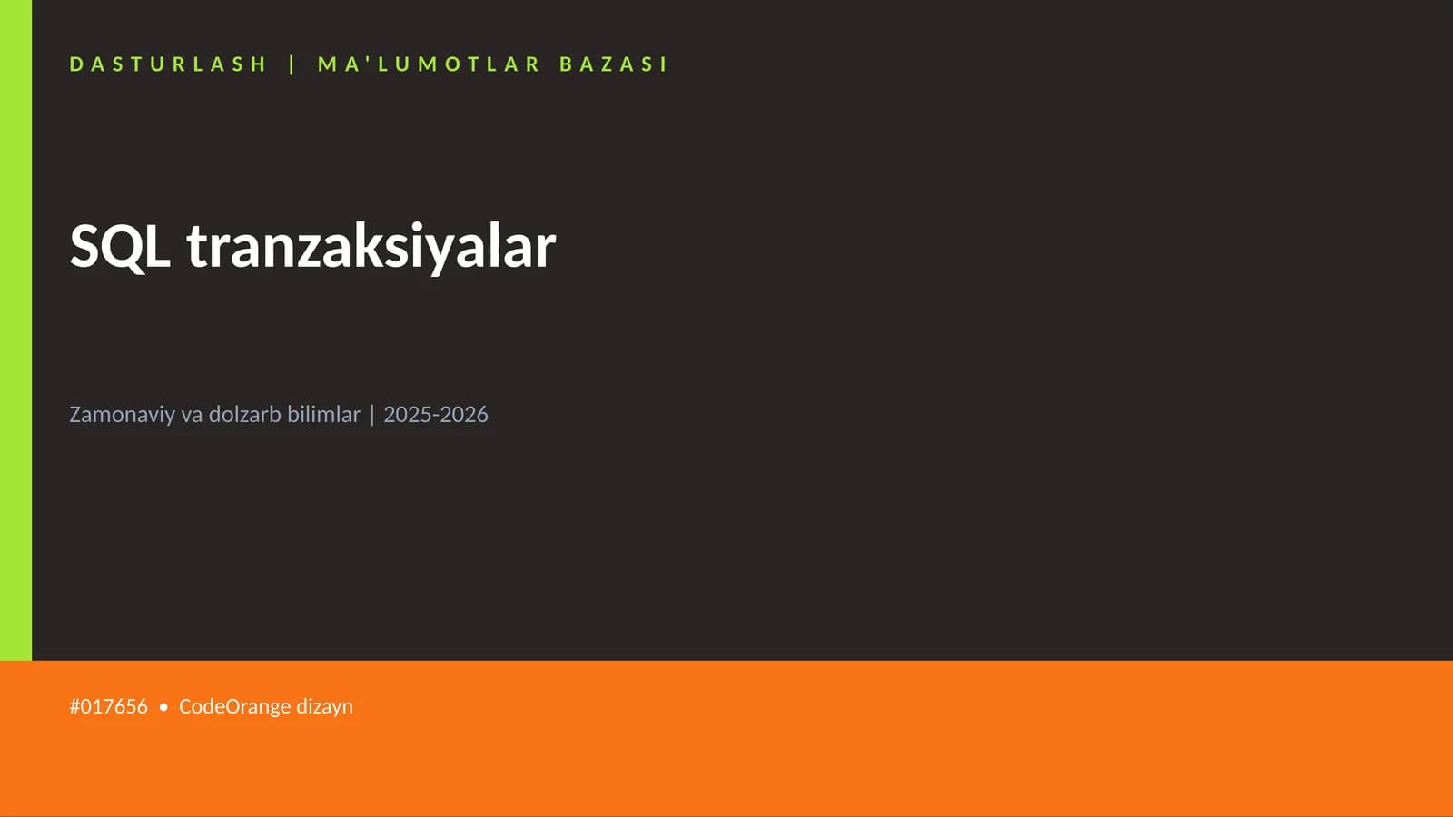 SQL tranzaksiyalar