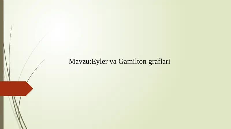 Eyler va Gamilton graflari