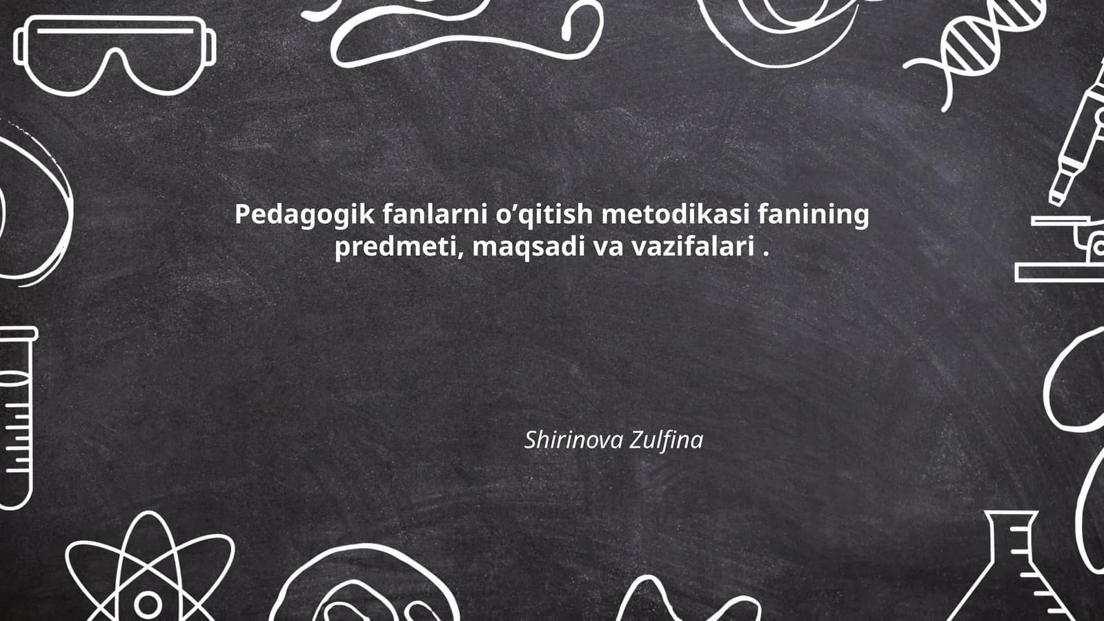 Pedagogik fanlarni o'qitishning nazariy asoslari