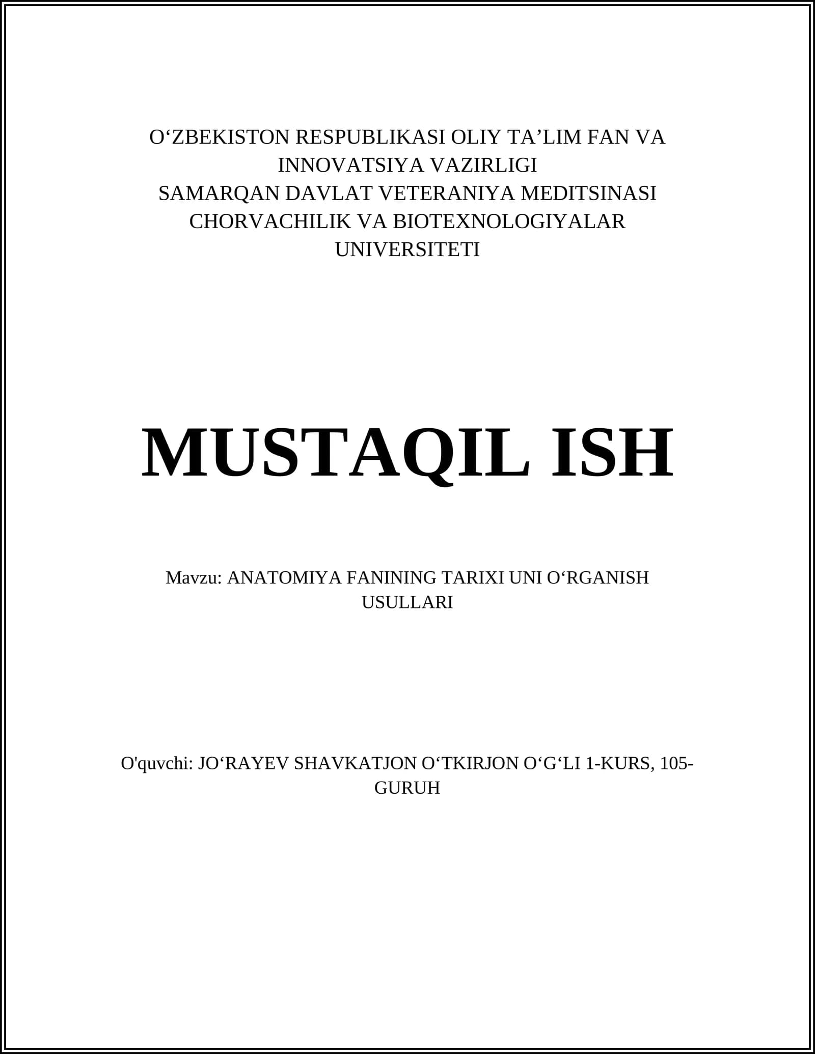 ANATOMIYA FANINING TARIXI UNI O‘RGANISH USULLARI