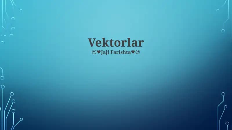 Vektorlar