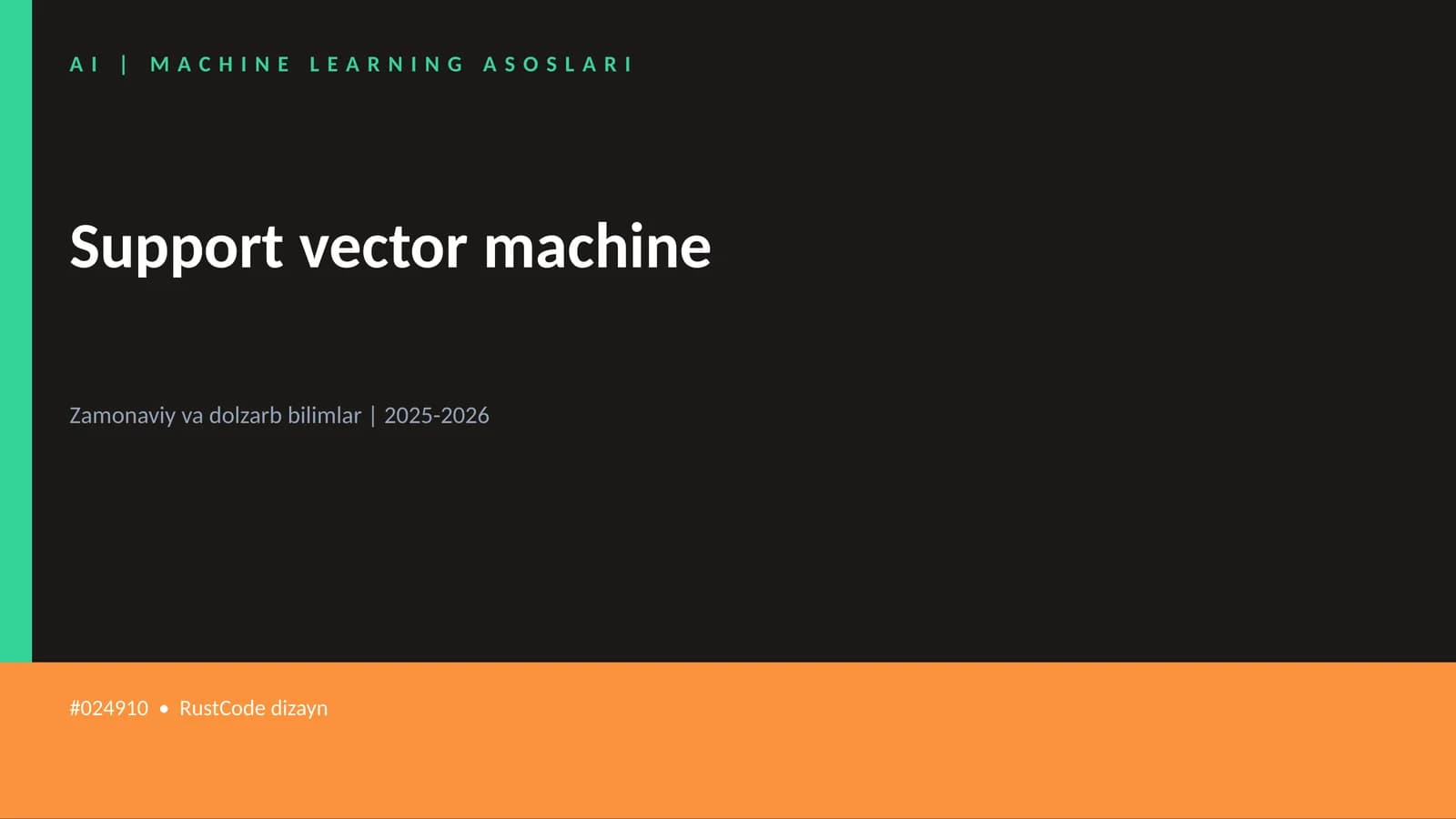 AI | MACHINE LEARNING ASOSLARI