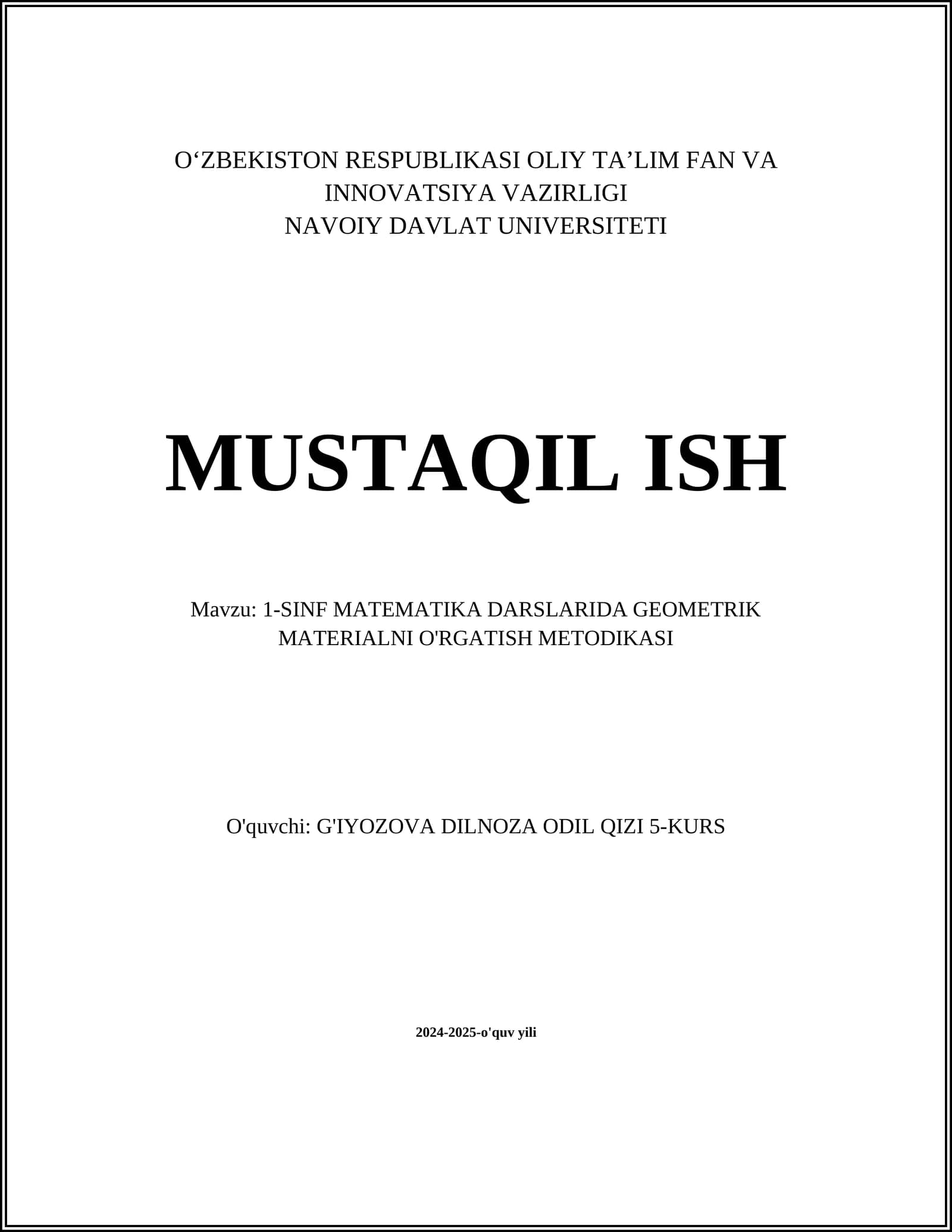 1-SINF MATEMATIKA DARSLARIDA GEOMETRIK MATERIALNI O'RGATISH METODIKASI