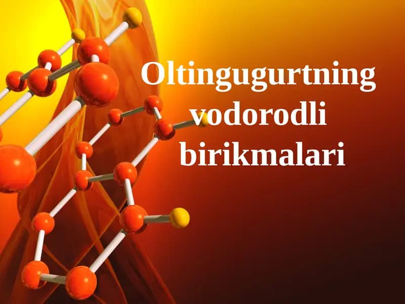 Oltingugurtning vodorodli birikmalar