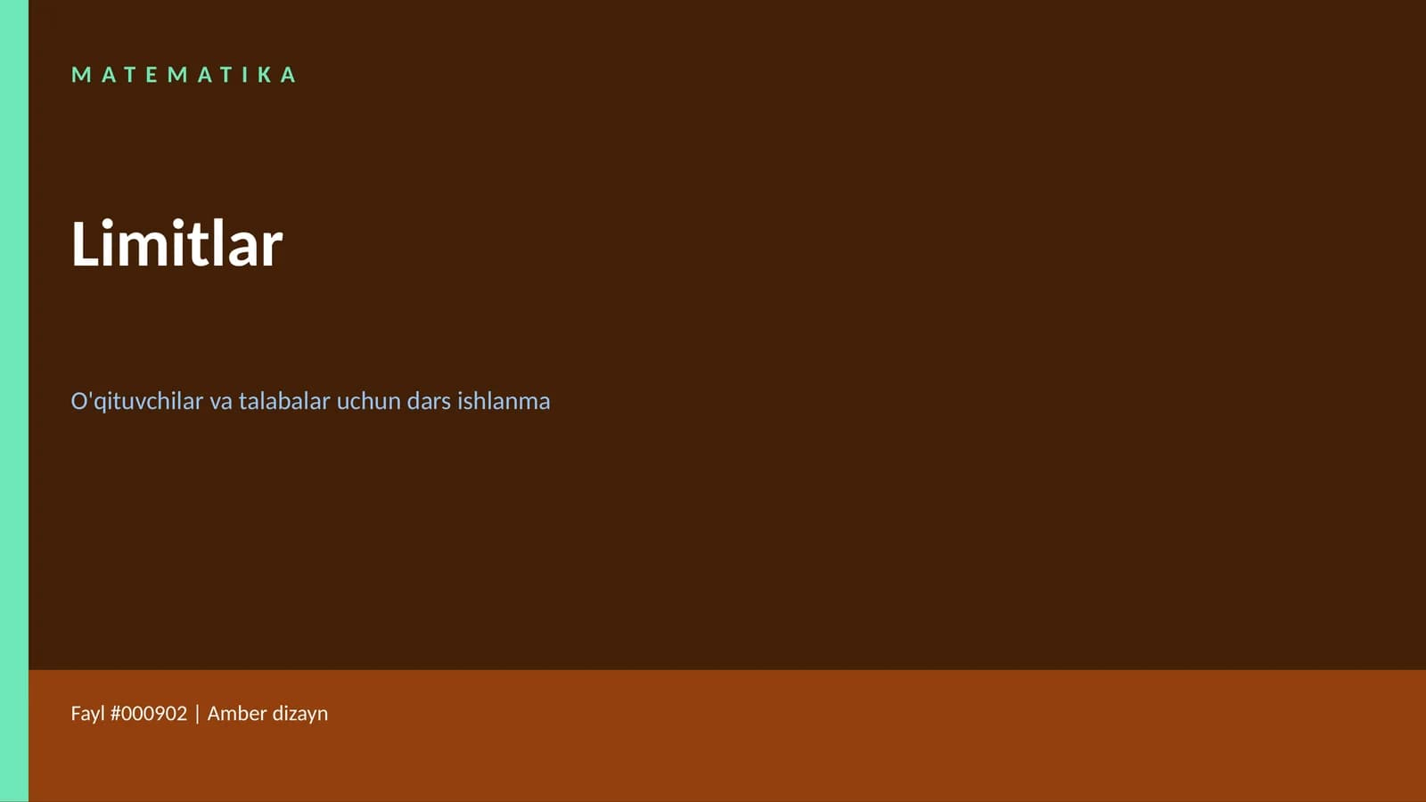 MATEMATIKA Limitlar Dars ishlanma