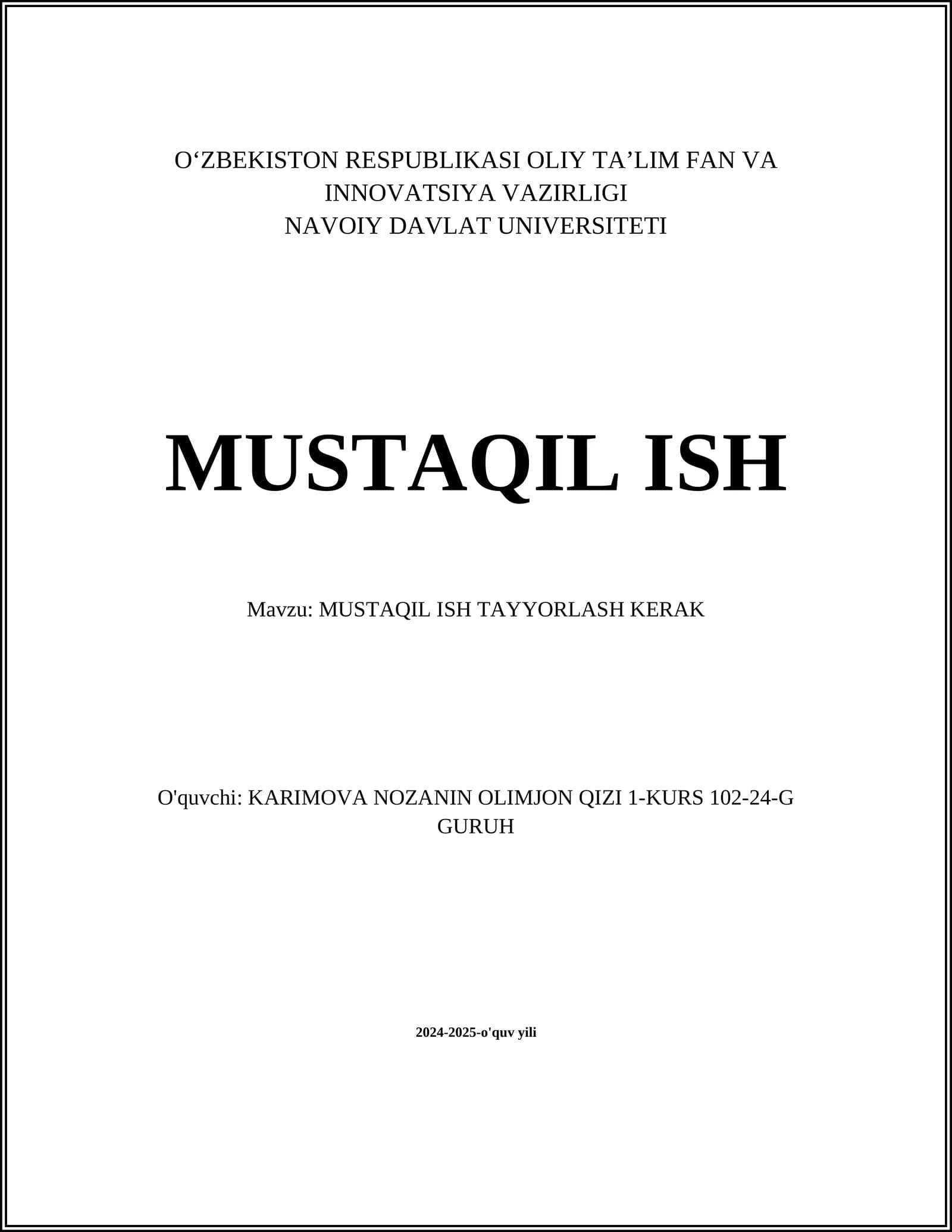 MUSTAQIL ISH TAYYORLASH KERAK