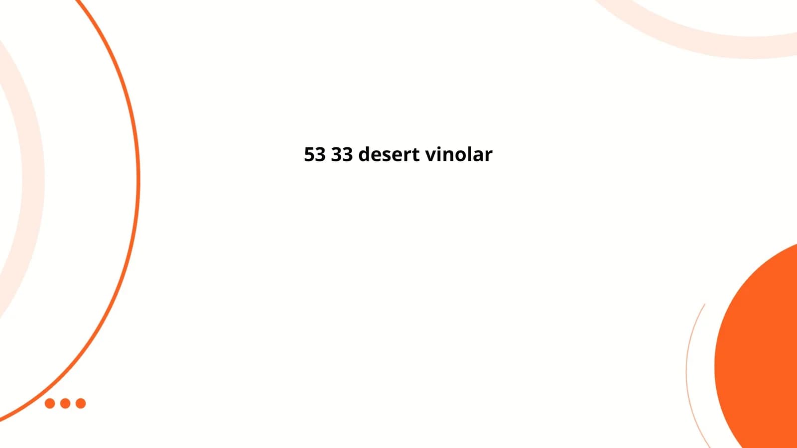 53 33 desert vinolar