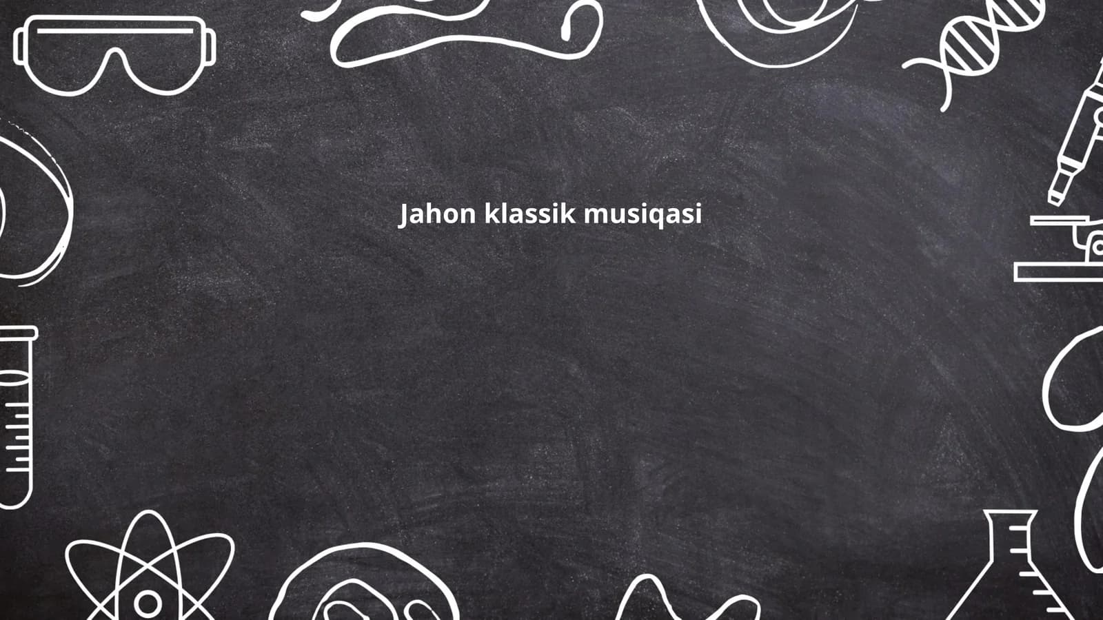 Jahon klassk musiqasi