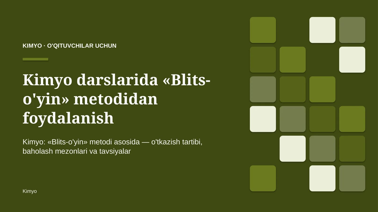 kimyo darslarida blits o'yin metodidan foydalanish 2999
