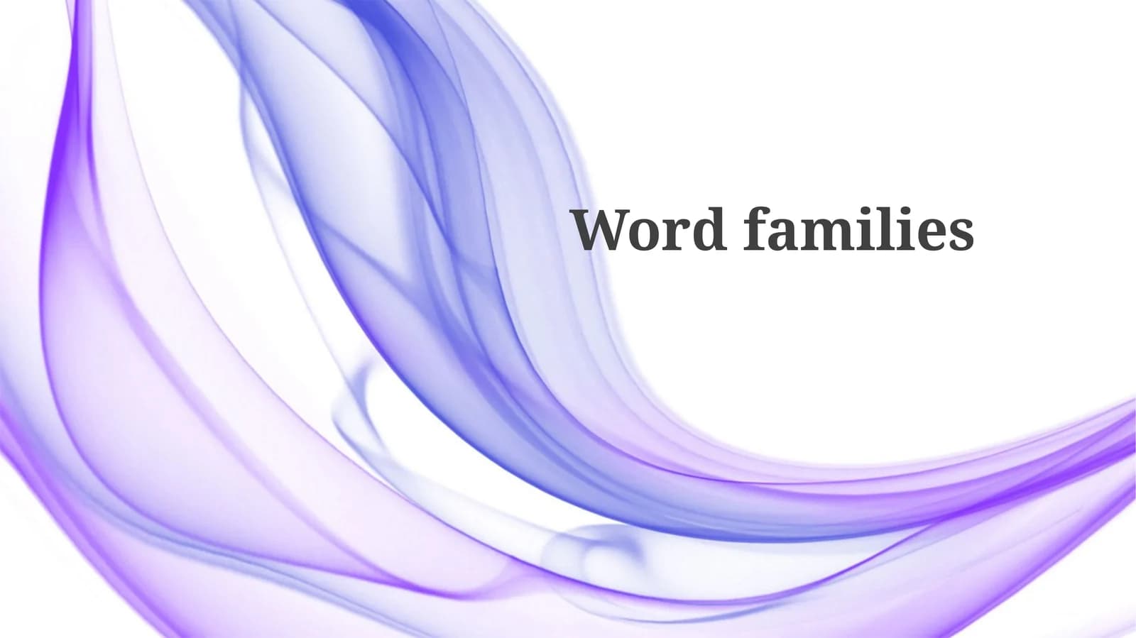 Word families