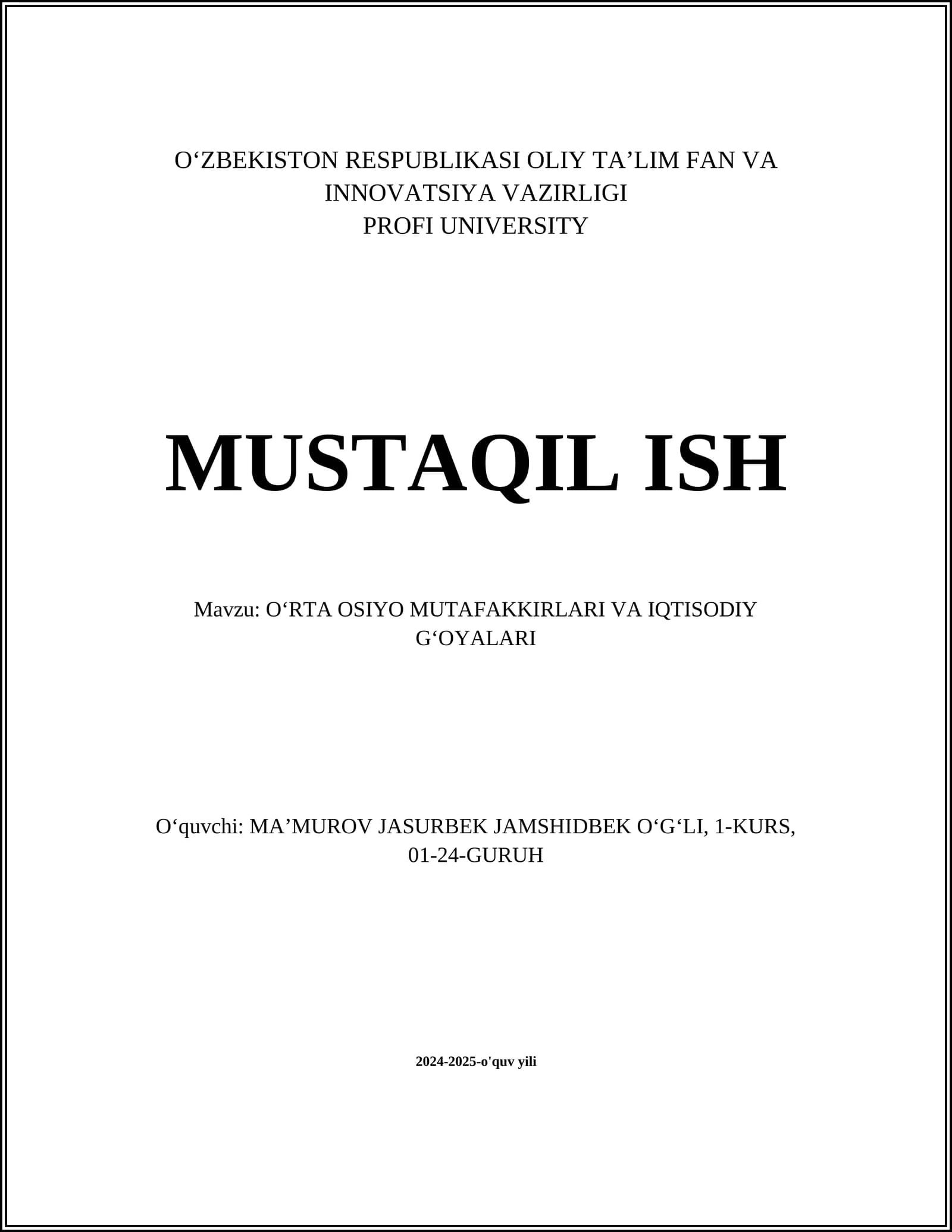 OʻRTA OSIYO MUTAFAKKIRLARI VA IQTISODIY GʻOYALARI