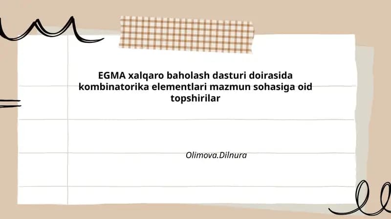 EGMA xalqaro baholash dasturi doirasida kombinatorika elementlari mazmun sohasiga oid topshirilar