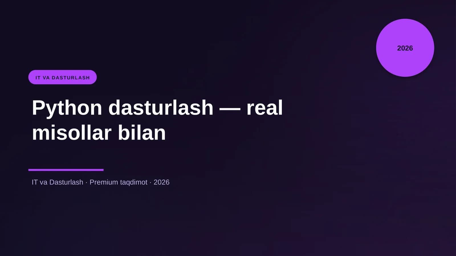 Python dasturlash - real misollar bilan