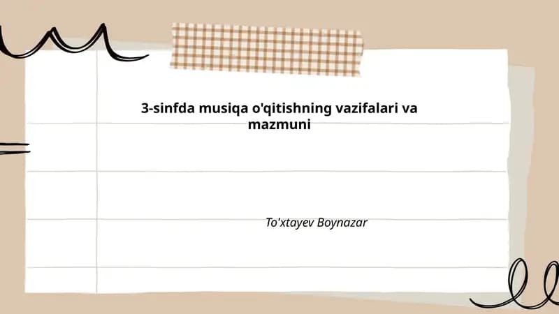 3-sinfda musiqa o'qitishning vazifalari va mazmuni