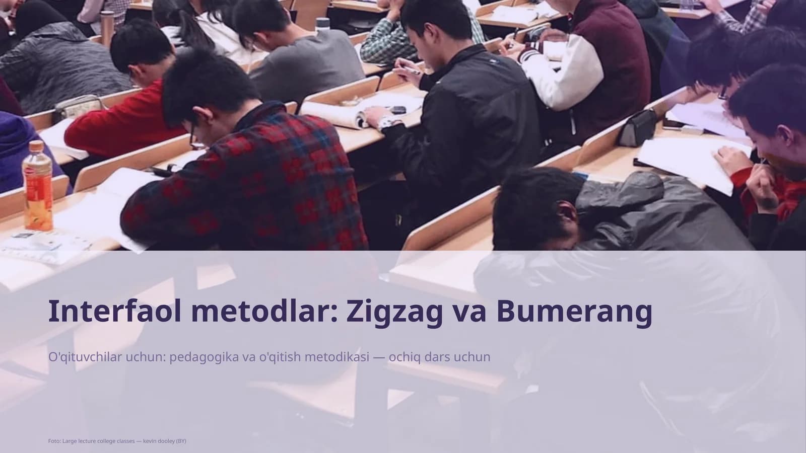 Interfaol metodlar: Zigzag va Bumerang