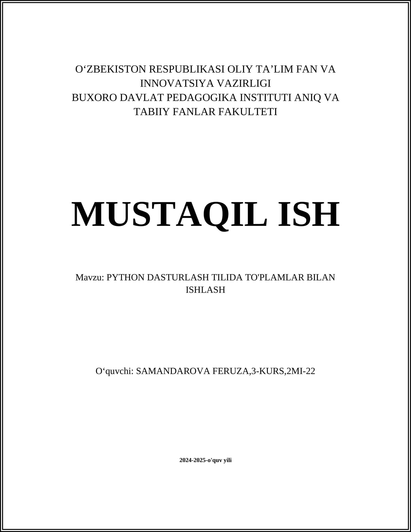 PYTHON DASTURLASH TILIDA TO'PLAMLAR BILAN ISHLASH