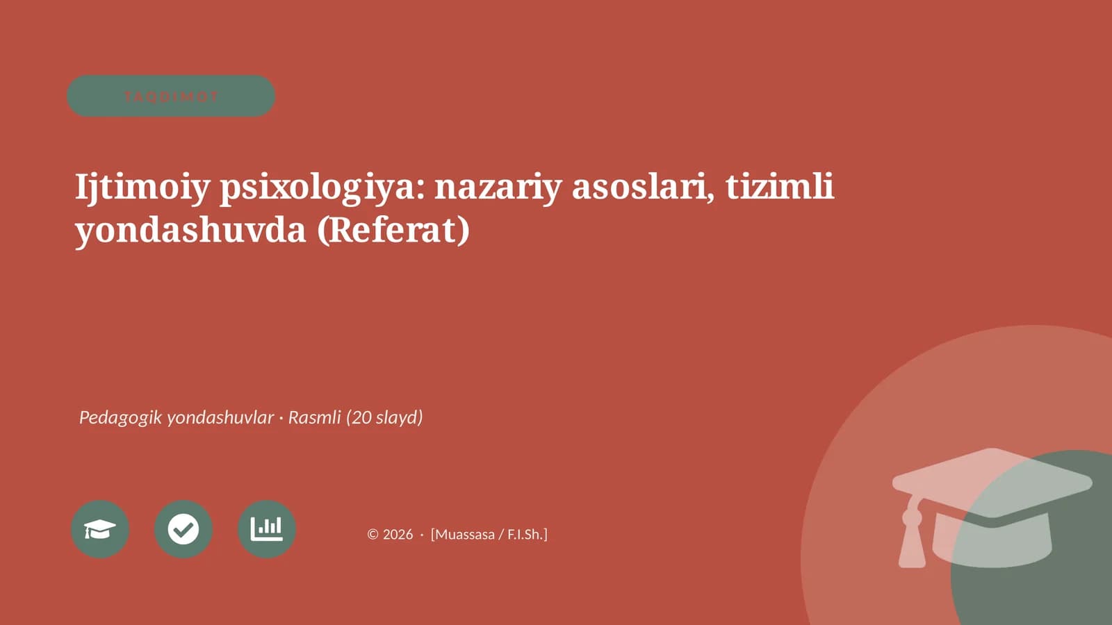 Ijtimoiy psixologiya: nazariy asoslari, tizimli yondashuvda (Referat)