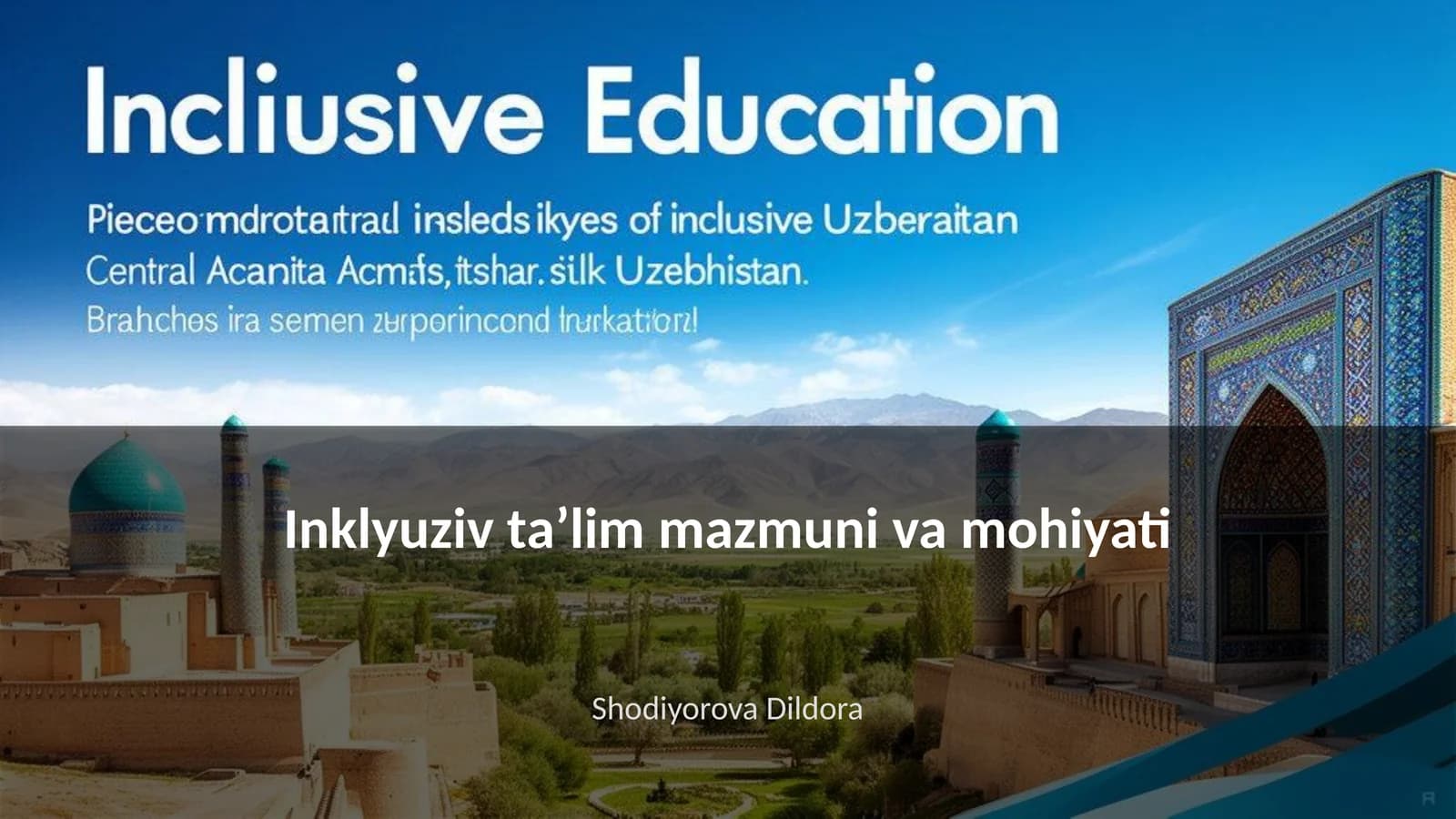 Inklyuziv taʼlim mazmuni va mohiyati