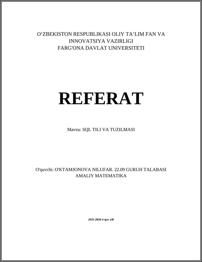 SQL TILI VA TUZILMASI