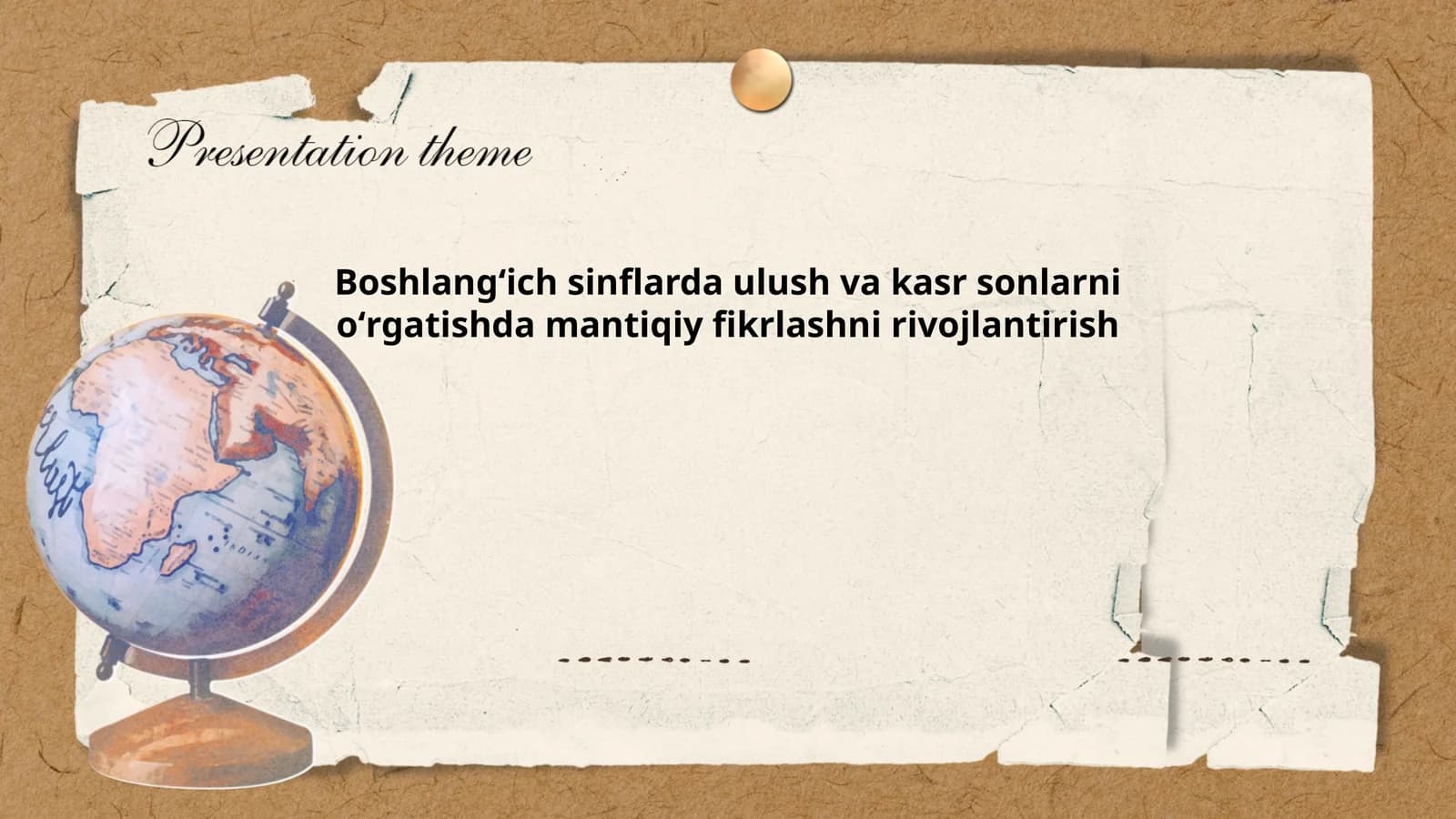 Boshlangʻich sinflarda ulush va kasr sonlarni oʻrgatishda mantiqiy fikrlashni rivojlantirish