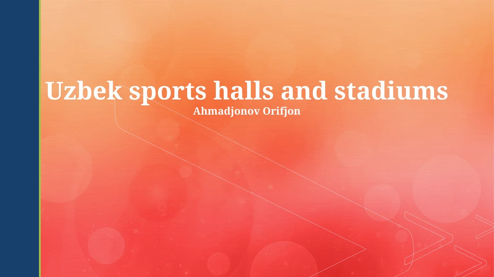 Uzbek sports halls and stadiums