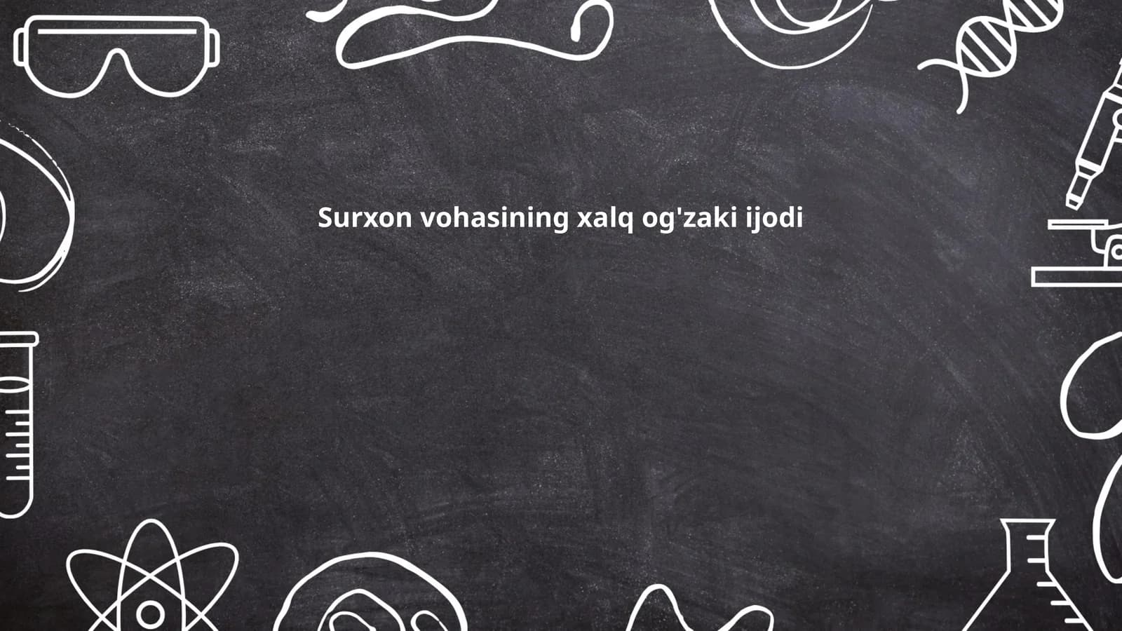 Surxon vohasining xalq og'zaki ijodi