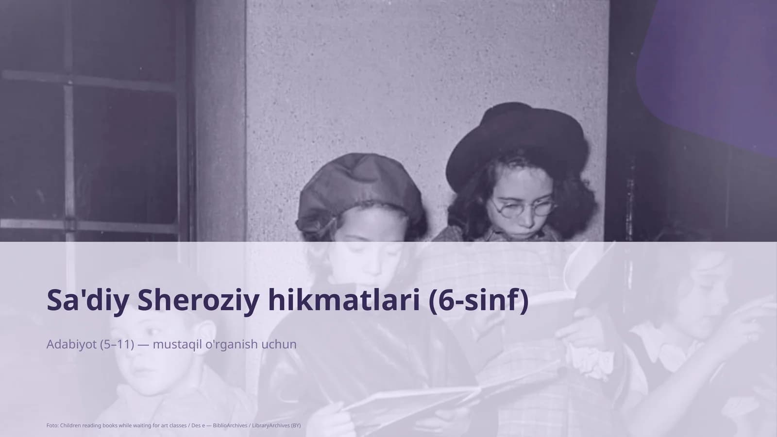 Sa'diy Sheroziy hikmatlari (6-sinf)